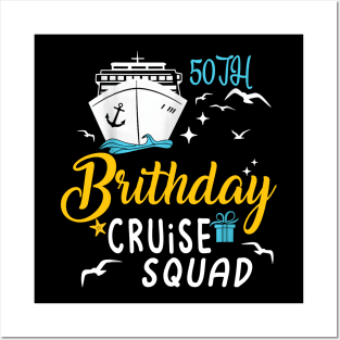 50th Birthday Cruise Squad Gifts 2024 Matching Party Family Posters and Art